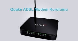 845G ADSL Modem Kurulumu, Quake modem ip adresi, Quake modem arayüz şifresi, Quake modem kablosuz ayarları, ttnet modem şifre değiştirme,