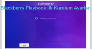 Blackberry Playbook İlk Kurulum Ayarları
