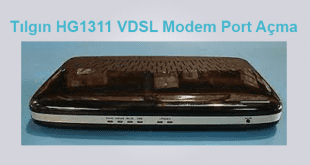 Tılgın HG1311 ADSL VDSL VOIP Modem Port Açma
