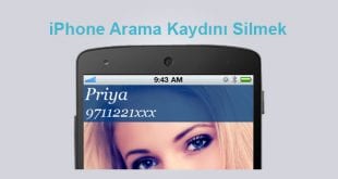 geçmişi sil temizleme iphone, iphone geçmiş silme, iphone arama geçmişi silme, iphone arama geçmişi bulma,