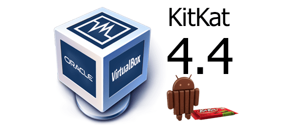 VirtualBox ile Android 4.4 KitKat Kurulumu