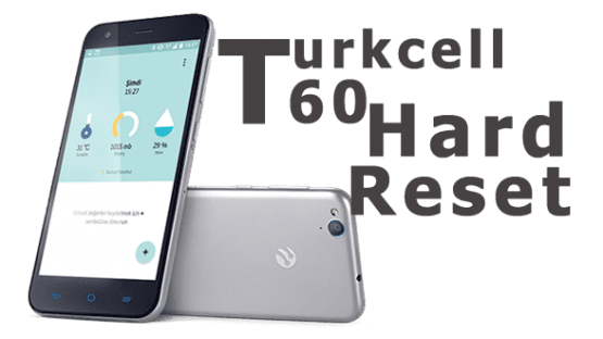 Turkcell T60 Hard Reset 2