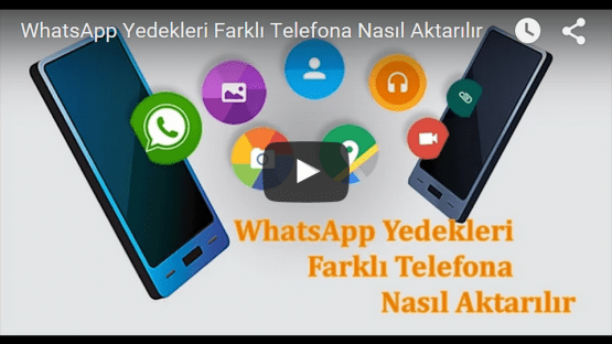 WhatsApp Yedekleri Farkli Telefona Nasil Aktarilir 0