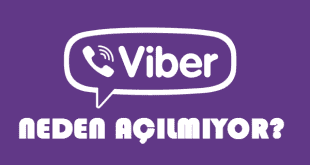 Viber Açılmama Sorunu, Viber Neden Açılmıyor, Vaybır Neden Açılmıyor, Vaybır Açılmama Sorunu, Çözüm, Destek,