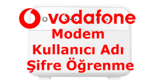 vodafone modem kullanıcı adı ve şifre öğrenme, modem kullanıcı adı ve şifre öğrenme, vodafone modem şifre değiştirme, vodafone modem kurulumu,