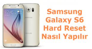 Samsung Galaxy S6 Hard Format,  Samsung Galaxy S6 Hard Reset,  Samsung Galaxy S6 Sıfırlama,  Samsung Galaxy S6 Yazılım Sorunu,,