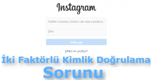 instagram iki faktörlü kimlik doğrulama sorunu, instagram iki faktörlü kimlik doğrulama yok, iki faktörlü kimlik doğrulama kodu gelmiyor, instagram iki faktörlü kimlik doğrulama kodu gelmiyor, instagram iki faktörlü kimlik doğrulama çalışmıyor,