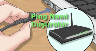 Ping Nasıl Düşürülür