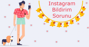 Instagram Bildirimler Gelmiyor