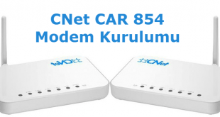 CNet CAR 854 Modem Kurulumu adımları ve Kablosuz Ayarlarını Nasıl Yapılır.