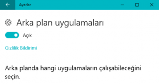 Windows 10 Arka Plan Uygulamaları Nasıl Kapatılır Öğrenmek için bu makaledeki bilgileri kullanabilirsiniz.