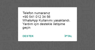 Telefon Numaranız WhatsApp Kullanımı Yasaklandı. Yardım için destekle iletişime geçin uyarısı nedir ve bu sorun nasıl çözülür.