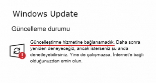 Windows 10 Güncelleştirme Hizmetine Bağlanamadık Hatası